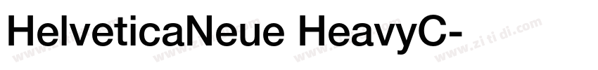 HelveticaNeue HeavyC字体转换 HelveticaNeue HeavyC字体转换
